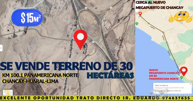 TERRENO 30 HECTAREAS CERCA AL FUTURO MEGAPUERTO DE CHANCAY