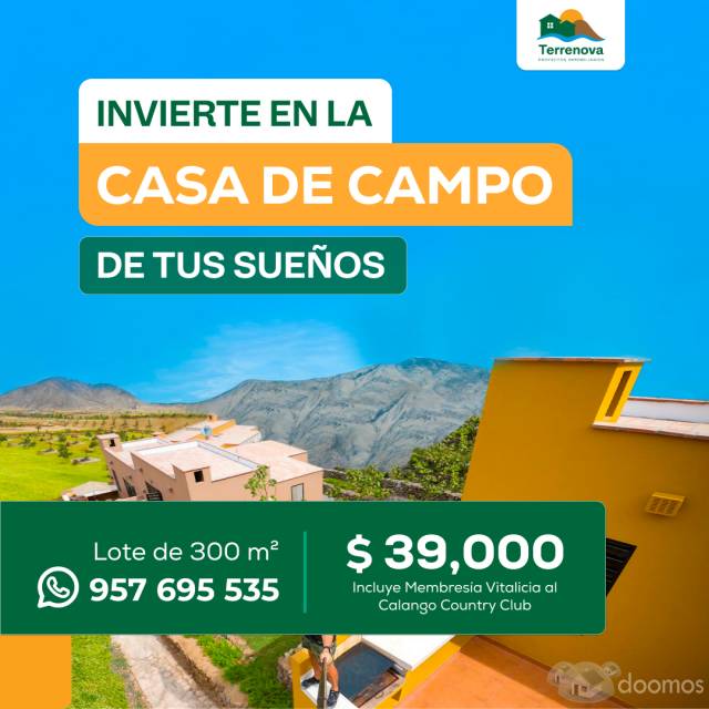 ÚLTIMO TERRENO DE 300 M2 EN CALANGO DISPONIBLE