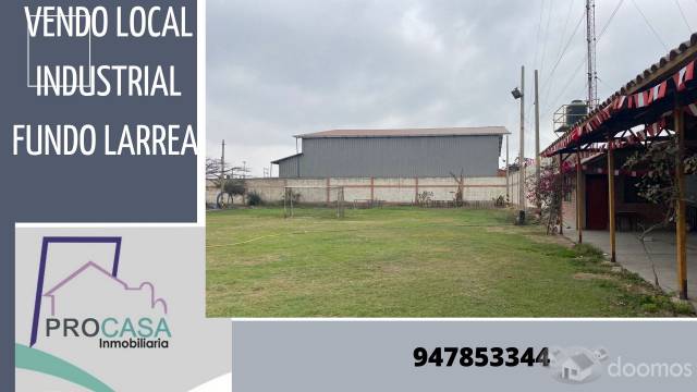 VENDO  LOCAL  ZONA INDUSTRIAL FUNDO LARREA