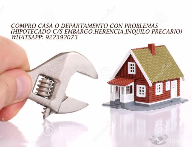 Compro casa o departamento con problemas todo LIMA METROPOLITANA